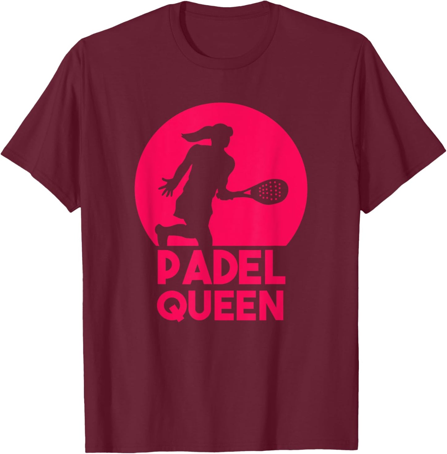 Padel Paddle Tennis Queen Princess Backhand Racket Racquet T-Shirt - T-Shirt | Maroon