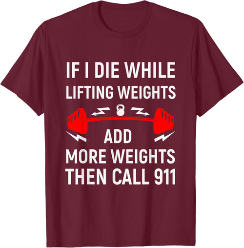 If I Die While Lifting Weights - Funny Gym & Workout design