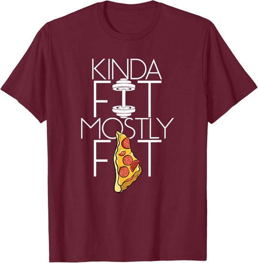 Sets and Reps Apparel Kinda Fit Mostly Fat Fitness Workout T-Shirt - T-Shirt | Maroon