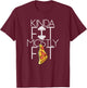 Sets and Reps Apparel Kinda Fit Mostly Fat Fitness Workout T-Shirt - T-Shirt | Maroon