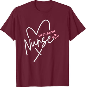 Cute Infusion Nurse Heart Novelty Graphic Gift Group T-Shirt - T-Shirt | Maroon