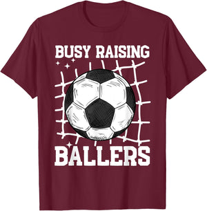 Soccer Mom Busy Raising Ballers Mother's Day Soccer Lover T-Shirt - T-Shirt | Maroon