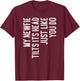 My Newfie Tilts Its Head Funny Newfie Dog Owner T-Shirt - T-Shirt | Maroon