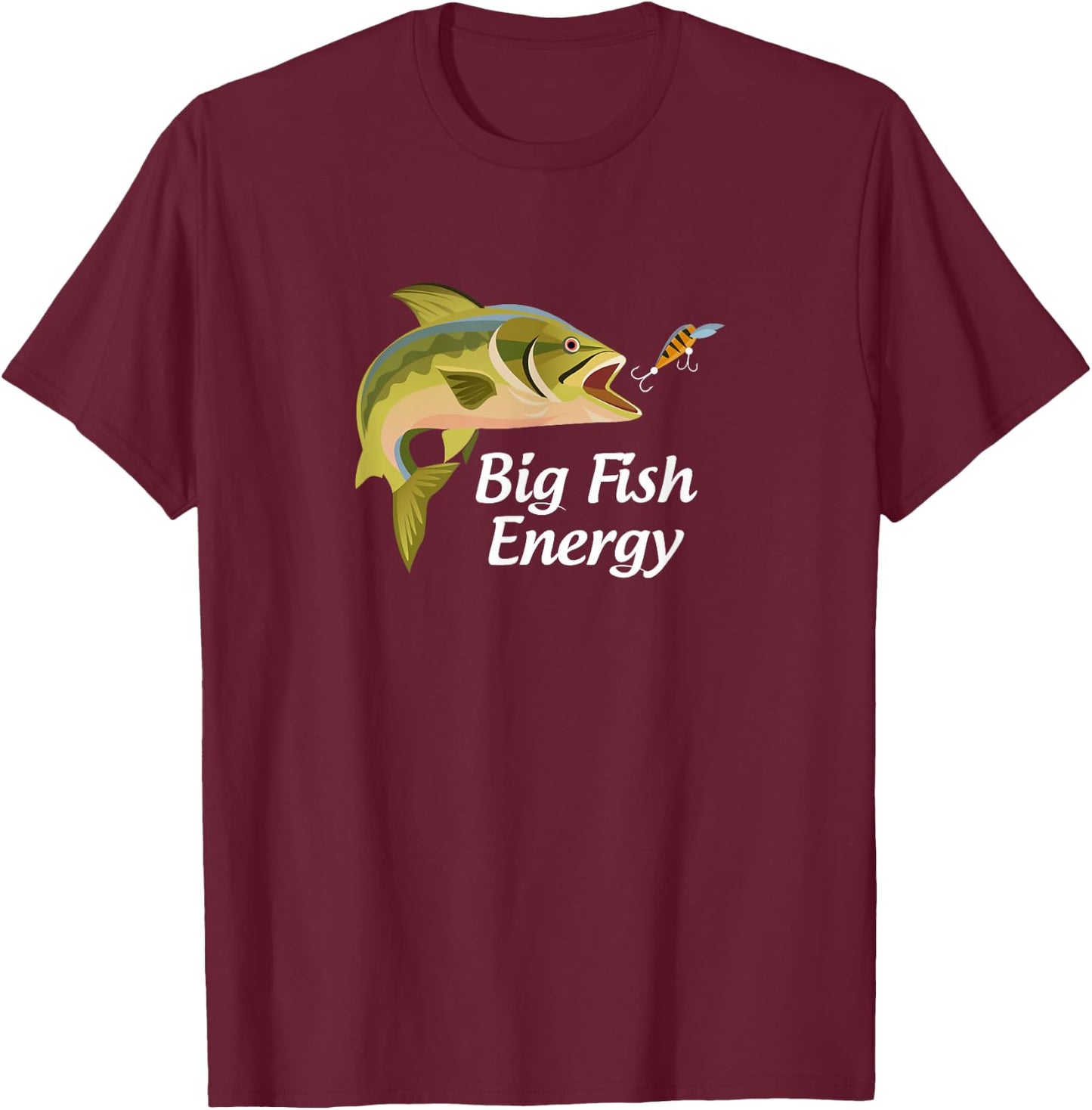 Big Fish Energy T-Shirt - T-Shirt | Maroon