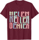 Funny Helen Keller Denier Meme Retro Vintage T-Shirt - T-Shirt | Maroon