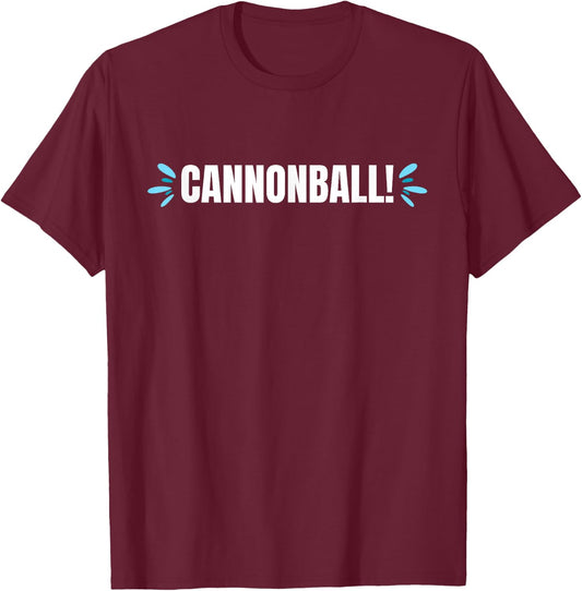Funny Cannonball Swimming Pool Splash T-Shirt - T-Shirt | Maroon