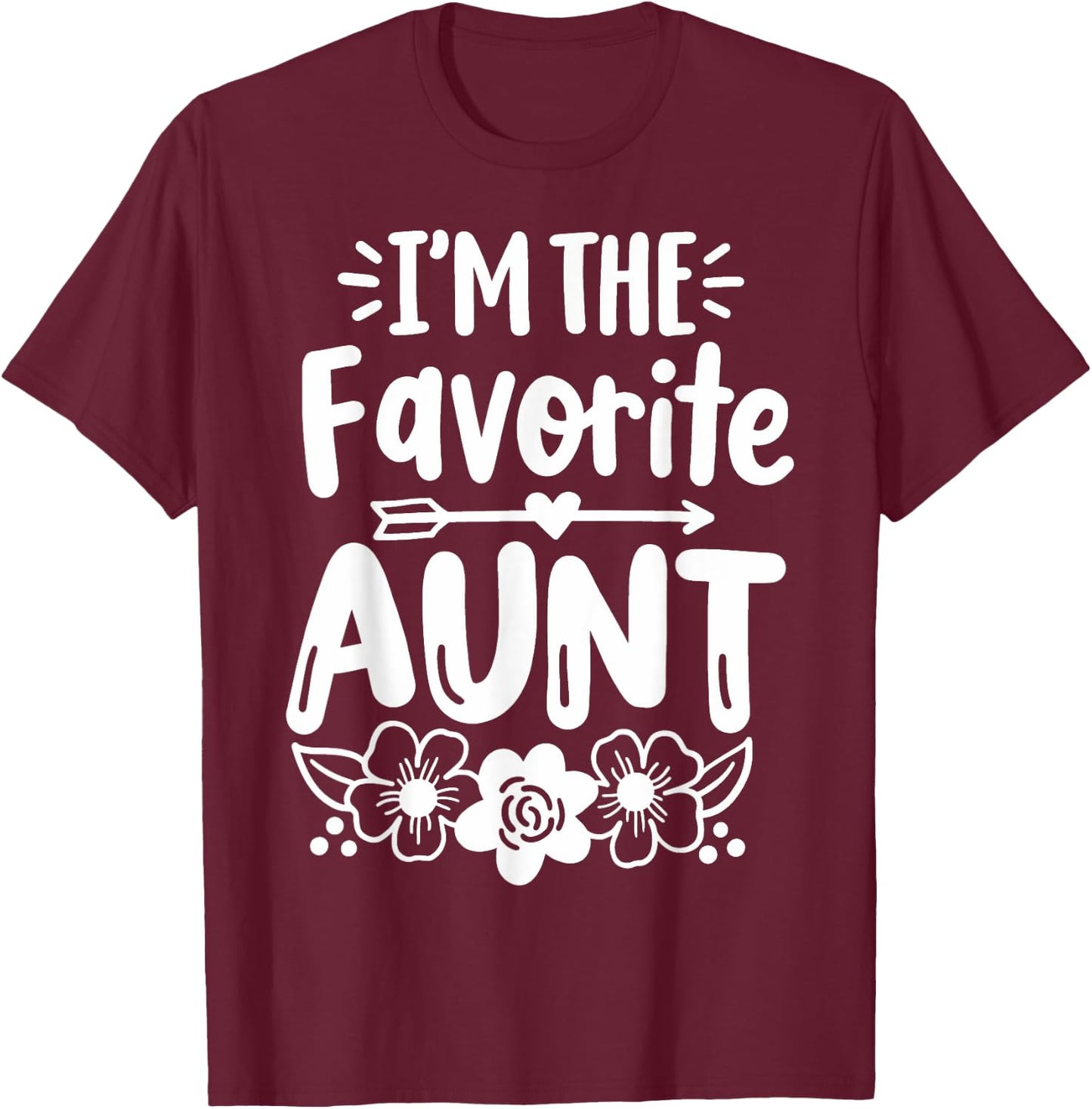 Auntie Aunt Squad Co. Women's Favorite Aunt T-Shirt - T-Shirt | Maroon