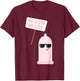 Funny Condom No Glove No Loves Birth Control Safe Sex T-Shirt - T-Shirt | Maroon