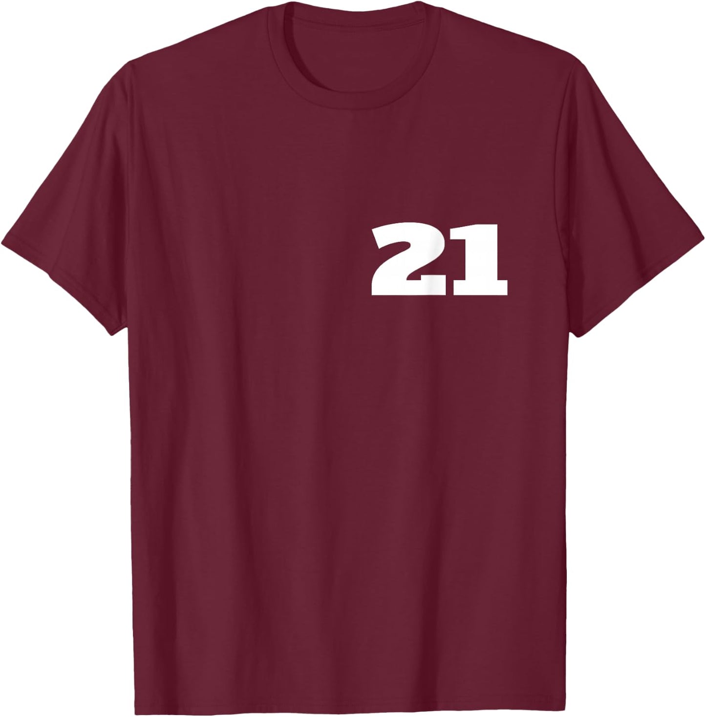 Number 21 Twenty-one Sports Team FRONT AND BACK PRINT T-Shirt - T-Shirt | Maroon