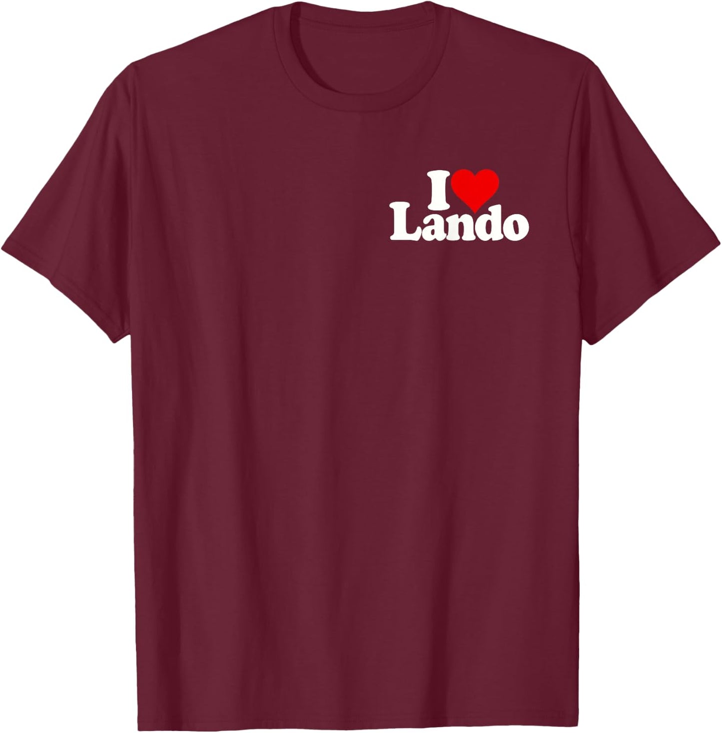 I Love Heart Lando Orlando T-Shirt - T-Shirt | Maroon