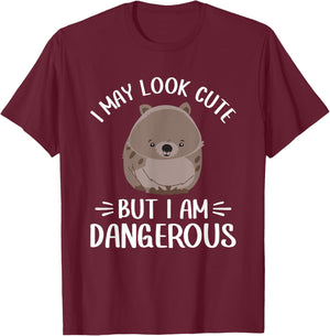 I May Look Cute But I Am Dangerous Australian Wombat Lover T-Shirt - T-Shirt | Maroon