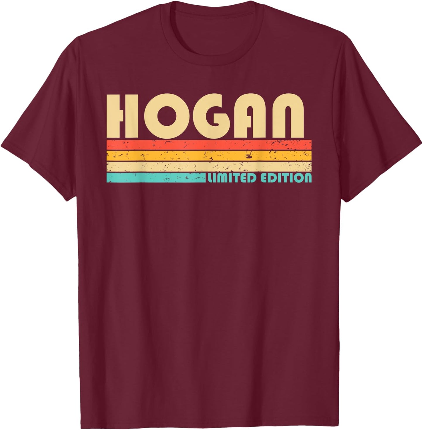 HOGAN Surname Funny Retro Vintage 80s 90s Birthday Reunion T-Shirt - T-Shirt | Maroon