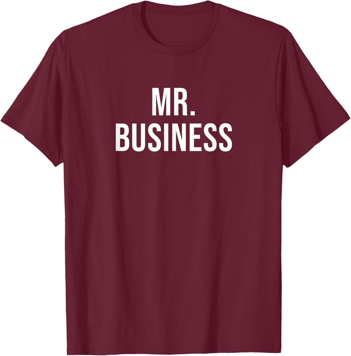 Mr. Business T-Shirt - T-Shirt | Maroon