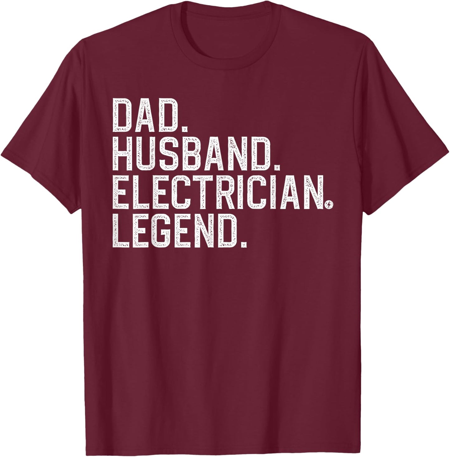 Cool Electrician For Dad Husband Professional Electrician T-Shirt - T-Shirt | Maroon