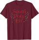 Holiday South Pole Elf Funny Christmas T-Shirt - T-Shirt | Maroon