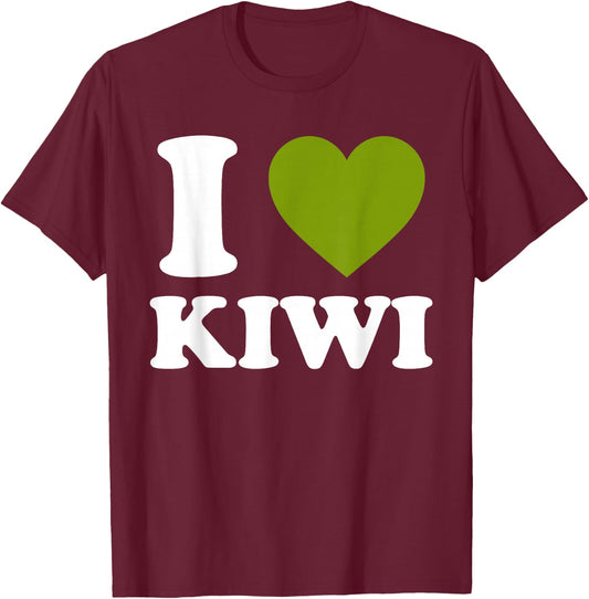 I Love Kiwi I Heart Kiwi Funny Fruit Lover T-Shirt - T-Shirt | Maroon