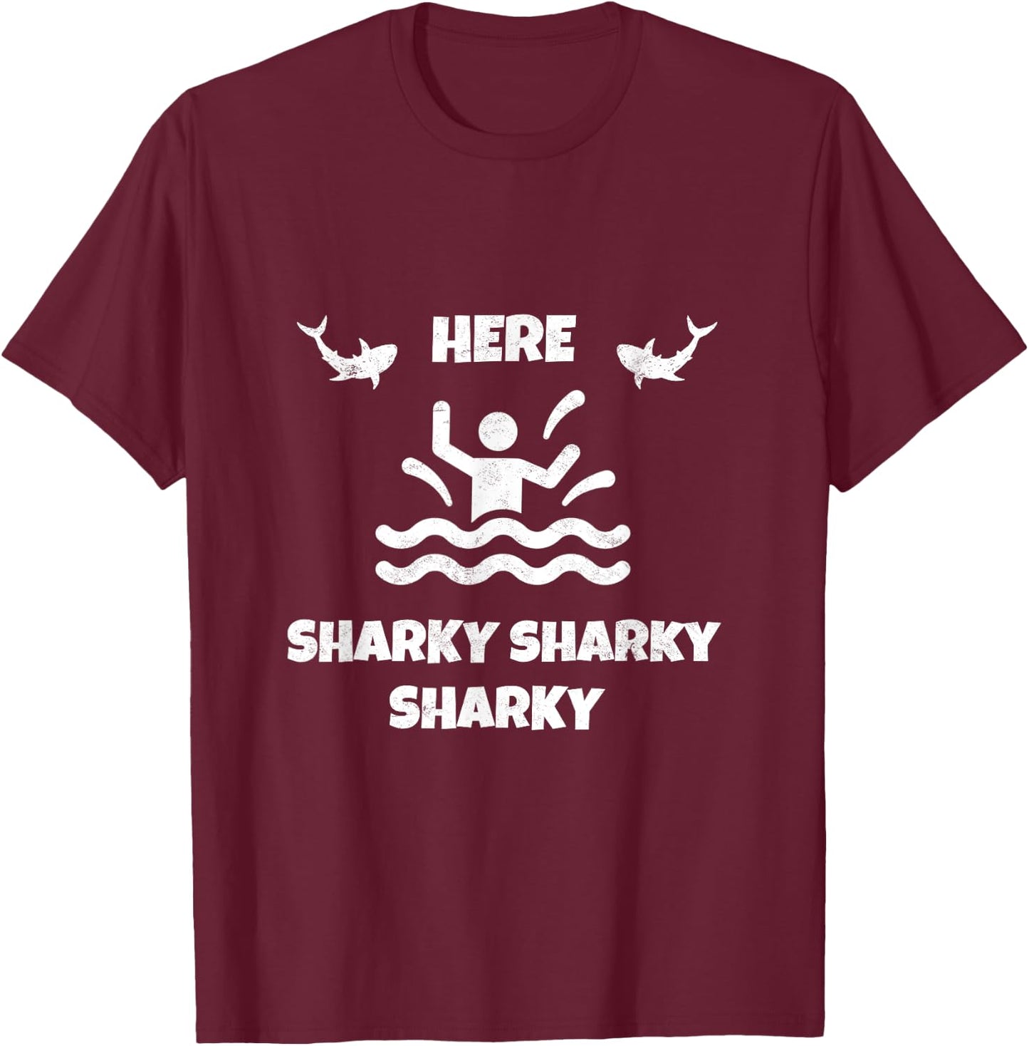 Here Sharky Sharky Fisherman Shark Deep Sea Fishing Angler T-Shirt - T-Shirt | Maroon
