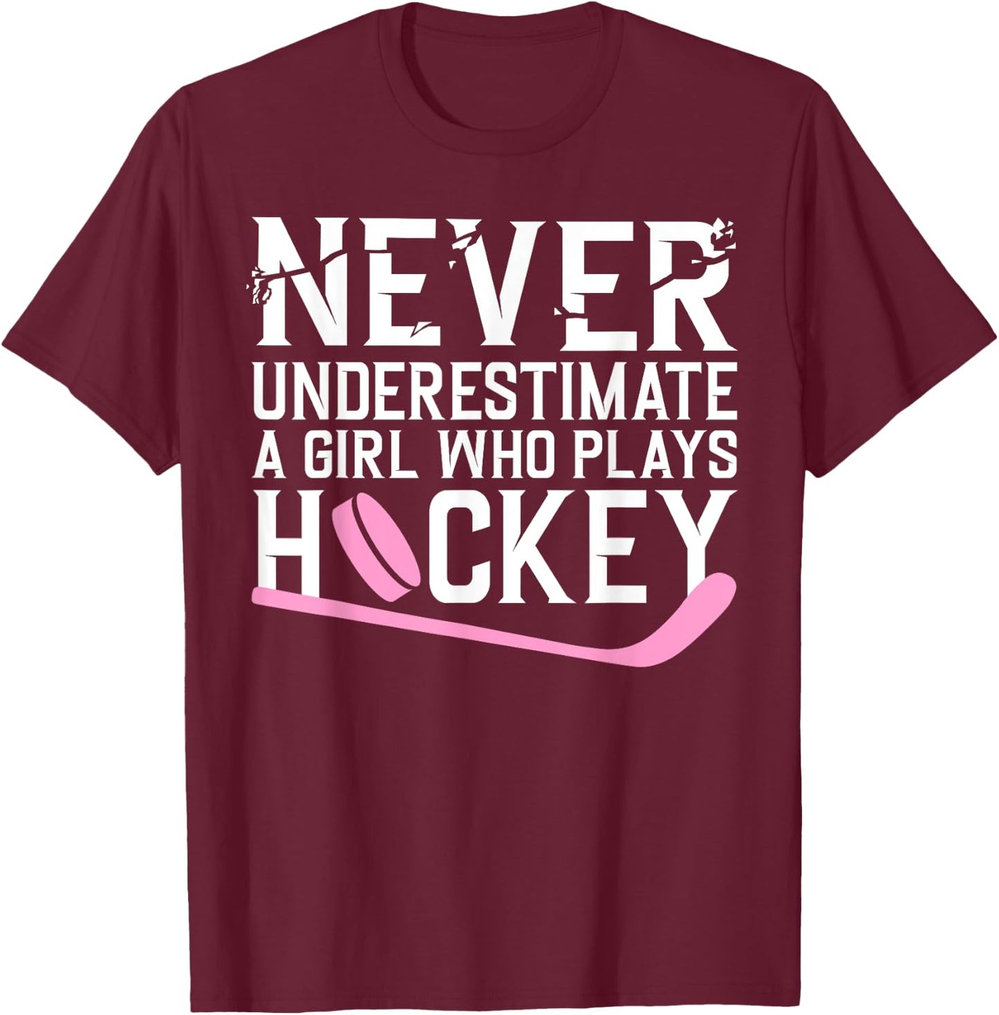 Funny Hockey Girls Ice Hockey Player Hockey Lovers T-Shirt - T-Shirt | Maroon