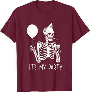 Its My Party Lazy Halloween Costume Skeleton Skull Birthday T-Shirt - T-Shirt | Maroon