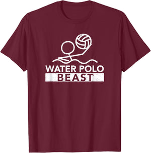 Water Polo Beast Funny Sport Swimming Team Player Coach Fan T-Shirt - T-Shirt | Maroon