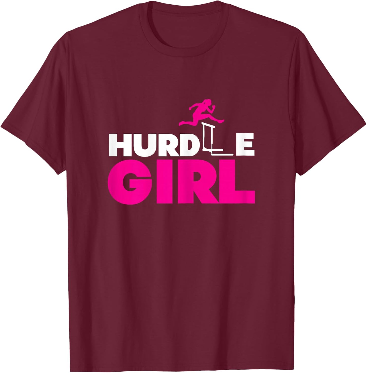 Hurdle Girl | Athletics Track & Field | Hurdling Hurdler T-Shirt - T-Shirt | Maroon