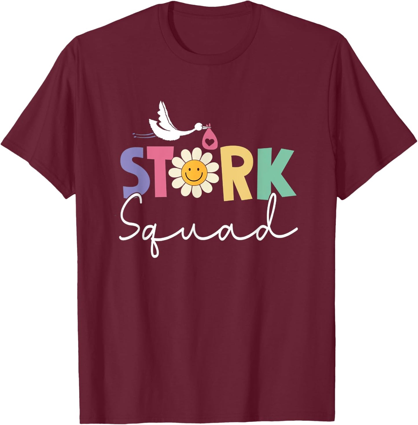 Stork Squad Labor And Delivery Nurse Ob Nurse T-Shirt - T-Shirt | Maroon