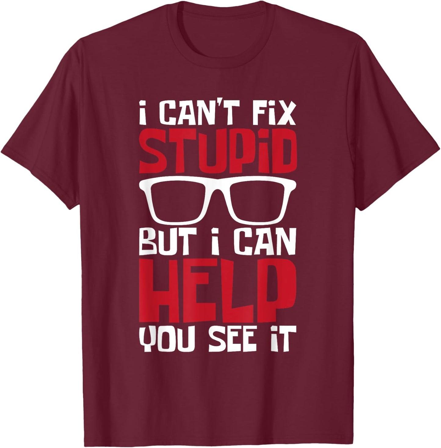 I Can Help You See It - Optometrist Optometry Eye Doctor T-Shirt - T-Shirt | Maroon