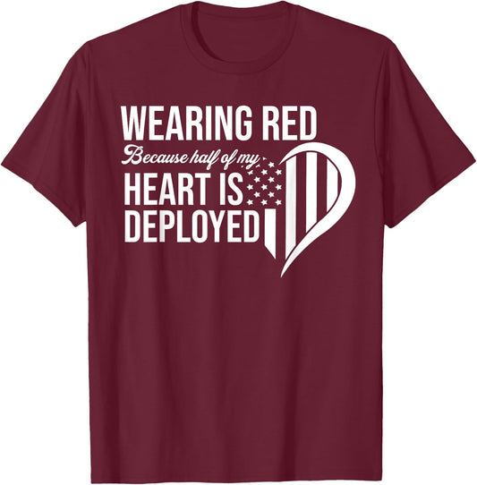 Red Friday Remember Everyone Deployed Soldier Husband Fiance T-Shirt - T-Shirt | Maroon