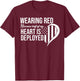 Red Friday Remember Everyone Deployed Soldier Husband Fiance T-Shirt - T-Shirt | Maroon