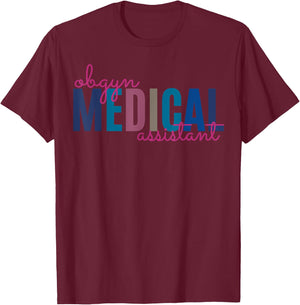 Obgyn Medical Assistant Obstetrics Nurse Funny Gynecology T-Shirt - T-Shirt | Maroon