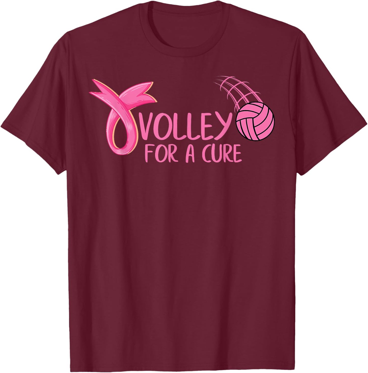 Volley For A Cure Volleyball Breast Cancer Awareness T-Shirt - T-Shirt | Maroon