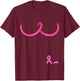 Pink Ribbon Boobs Support Women Breast Cancer Awareness T-Shirt - T-Shirt | Maroon