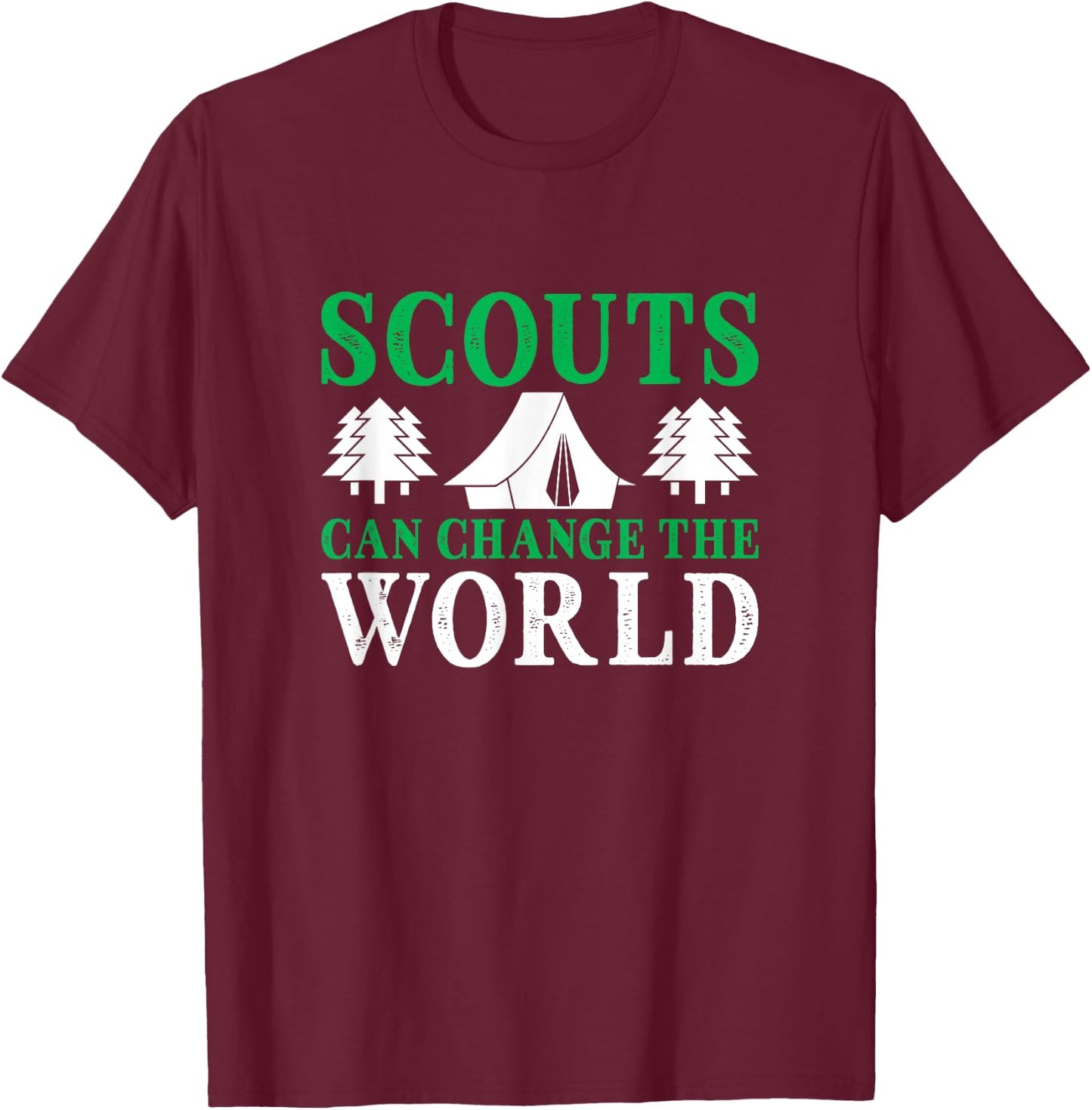 Scout Saying Funny Scouting Camping Scouts T-Shirt - T-Shirt | Maroon