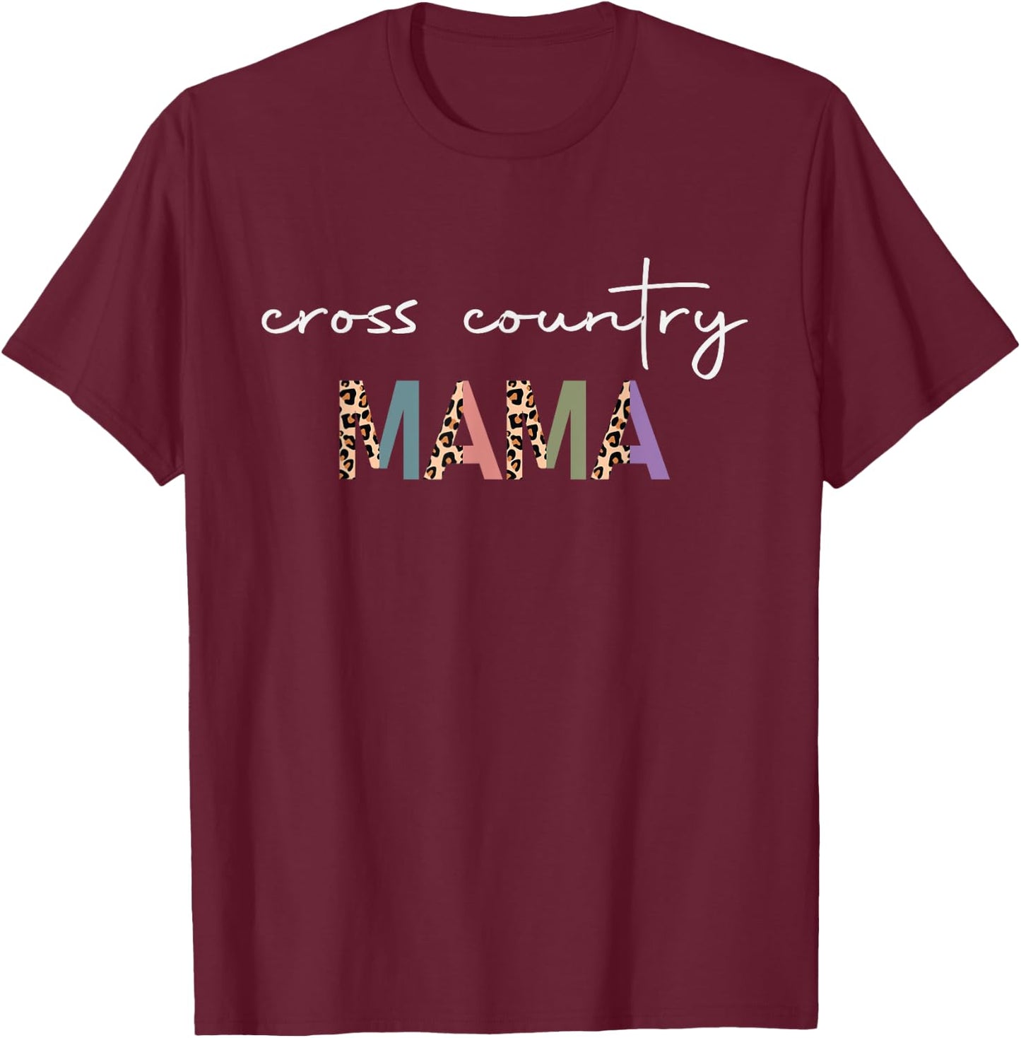 Cross Country Mama Women Gift - Funny Runner Mom Leopard T-Shirt - T-Shirt | Maroon