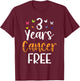 Kidney Cancer Awareness 3 Years Cancer Free T-Shirt - T-Shirt | Maroon