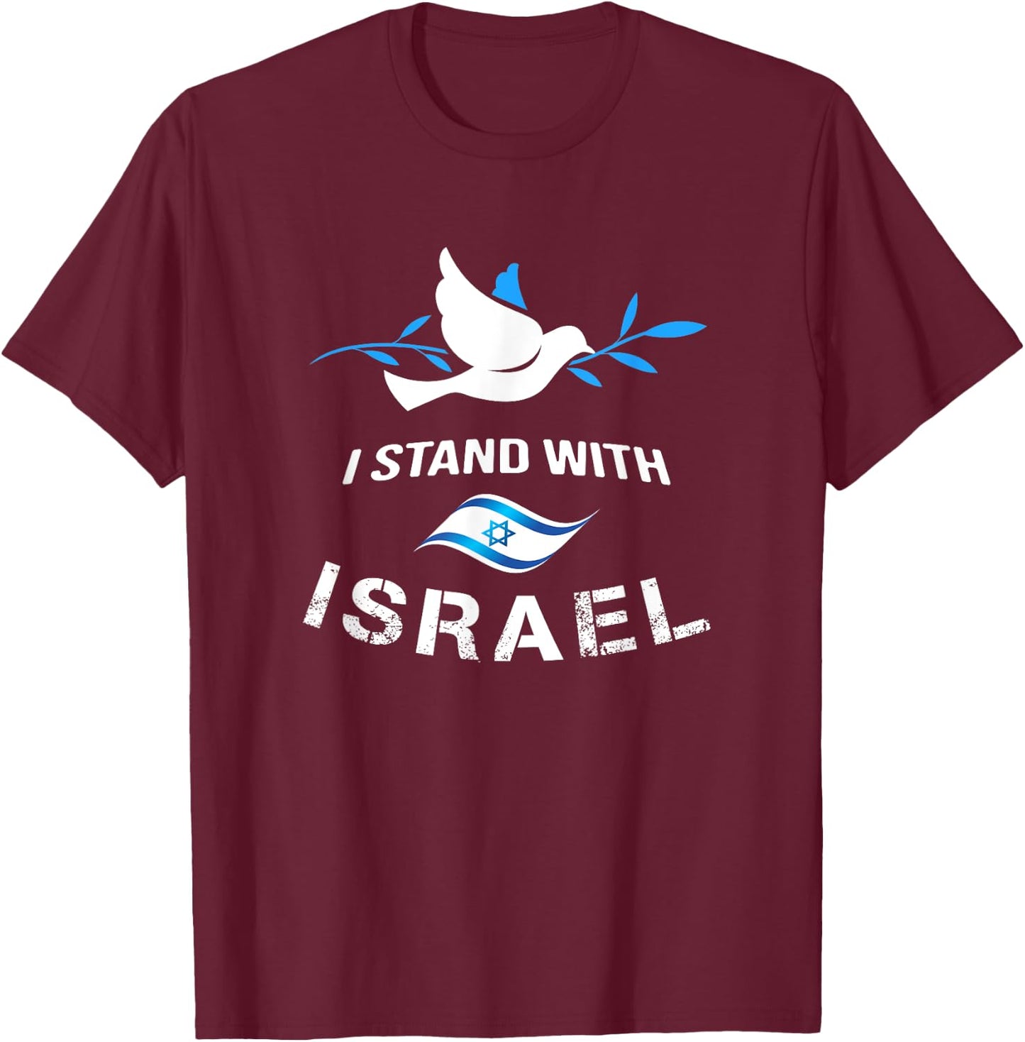 I Stand With Israel Shirts Israeli Flag Jewish Star Of David T-Shirt - T-Shirt | Maroon
