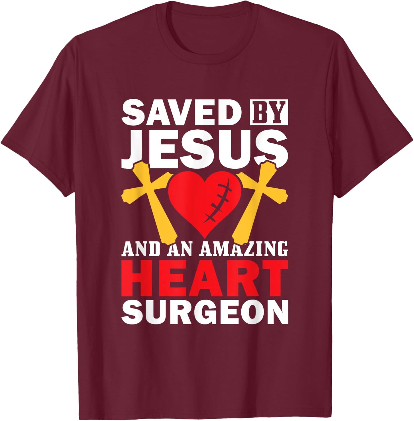 Open Heart Surgery Survivor Jesus Bypass Recovery T-Shirt - T-Shirt | Maroon
