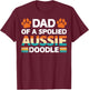 Spoiled Aussie Doodle Funny Doodle Dad Doodfather Dog Lovers Men Women T-Shirt - T-Shirt | Maroon