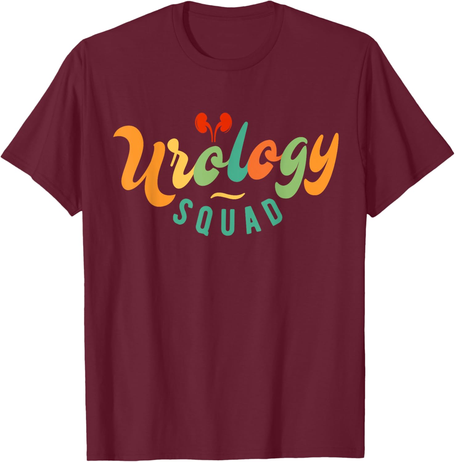 Urology Nurse Apparel - Urology Squad T-Shirt - T-Shirt | Maroon