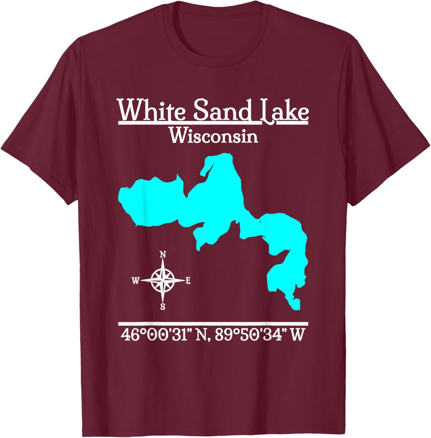 White Sand Lake, Wisconsin T-Shirt - T-Shirt | Maroon