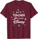 Disney Just A Teacher Who Loves Disney Center Icon Logos T-Shirt - T-Shirt | Maroon