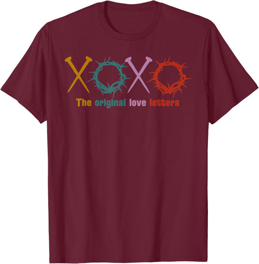 XoXo The Original Love Letters Jesus Christian Lover T-Shirt - T-Shirt | Maroon
