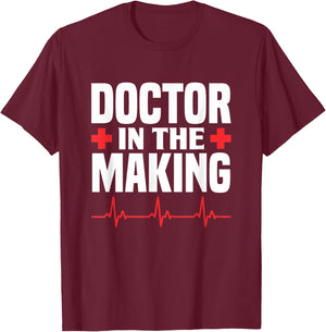 Doctor In The Making T-Shirt - T-Shirt | Maroon