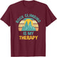 Rock Climbing as Therapy Funny Outdoor Hiking T-Shirt - T-Shirt | Maroon