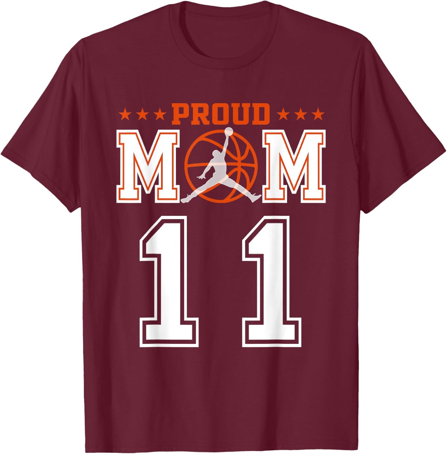 Custom Number 11 Proud Basketball Mom Personalized Sport Lov T-Shirt - T-Shirt | Maroon