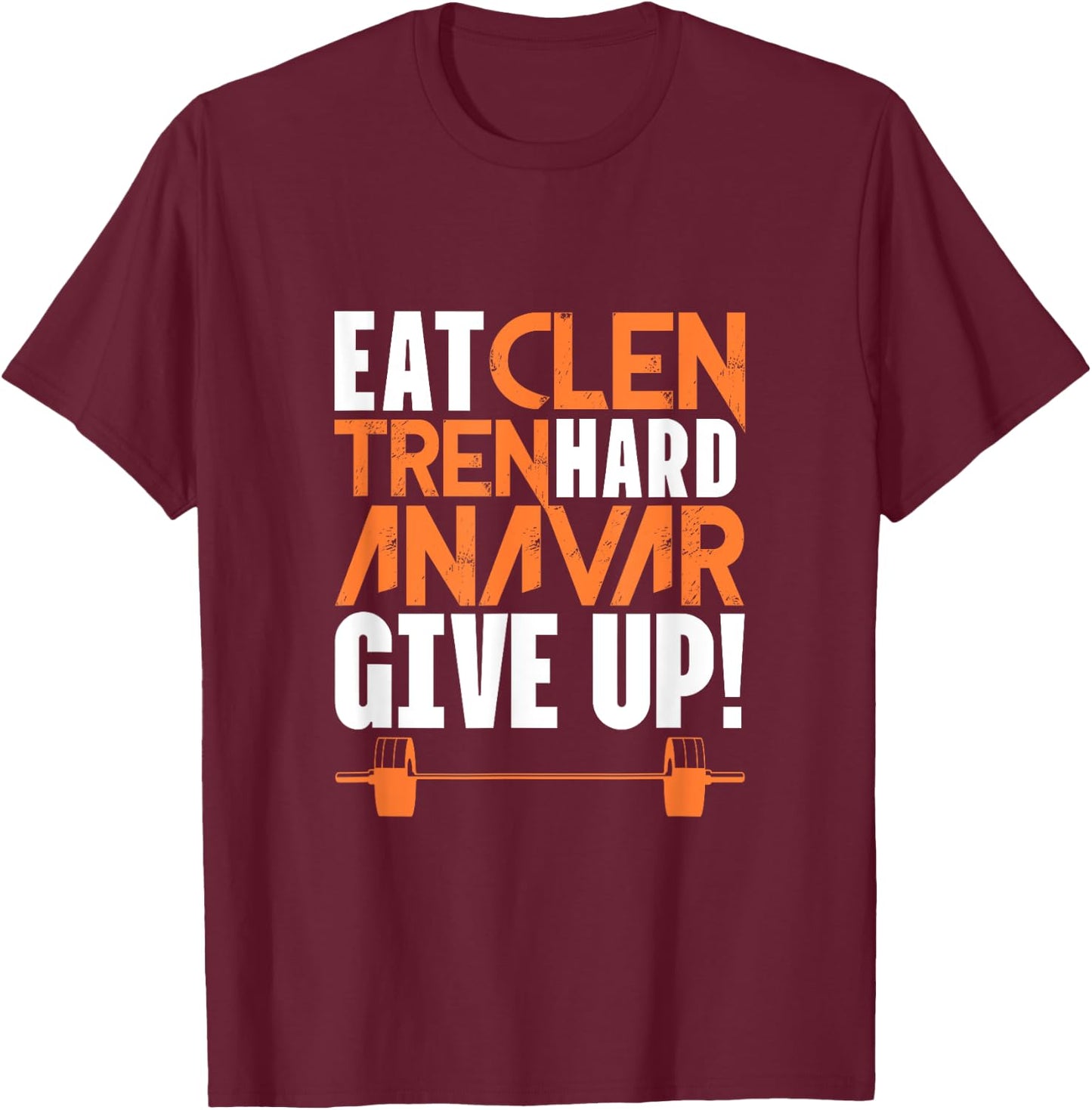 Eat Clean Tren Hard Gym Bodybuilding Fitness Workout Word Game T-Shirt - T-Shirt | Maroon