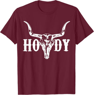 Howdy Cowboy Cowgirl Rodeo Horse Riding Texas Southern T-Shirt - T-Shirt | Maroon