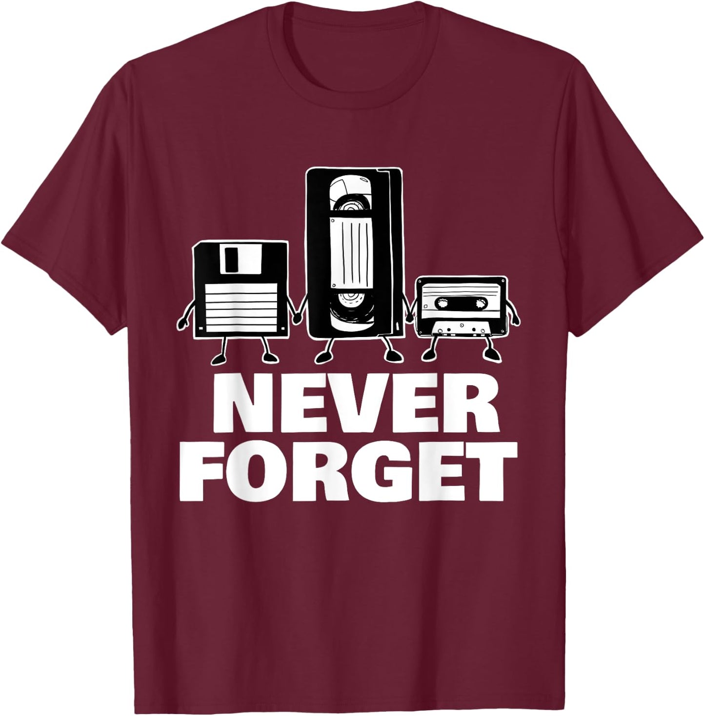 Never Forget Floppy Disk VHS and Cassette Tape T-Shirt - T-Shirt | Maroon