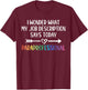 Job Description Paraprofessional T-Shirt - T-Shirt | Maroon
