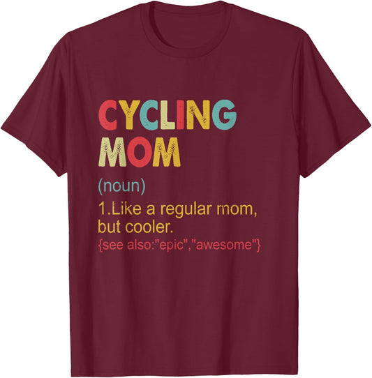 Funny Cycling mom Definition Vintage Cycling Mom T-Shirt - T-Shirt | Maroon